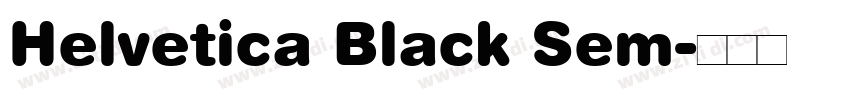 Helvetica Black Sem字体转换